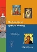 The Science of Spiritual Healing