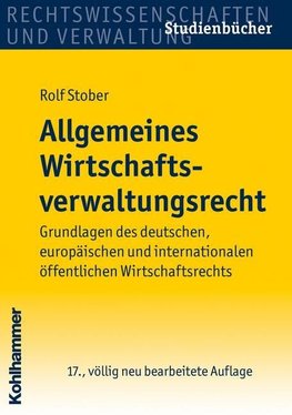 Allgemeines Wirtschaftsverwaltungsrecht