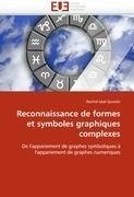 Reconnaissance de formes et symboles graphiques complexes