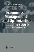 Economics, Management and Optimization in Sports