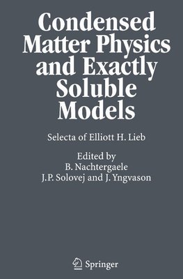 Condensed Matter Physics and Exactly Soluble Models