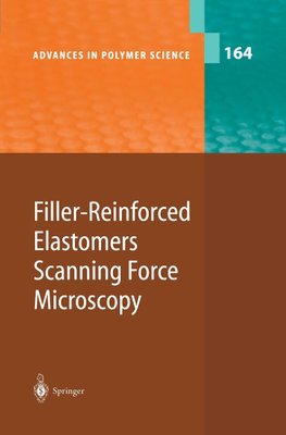 Filler-Reinforced Elastomers / Scanning Force Microscopy