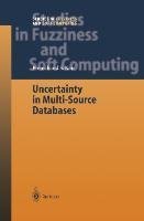 Uncertainty in Multi-Source Databases