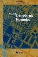 Ferroelectric Memories