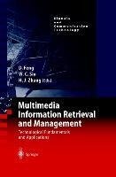 Multimedia Information Retrieval and Management