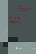 Petri Net Algebra