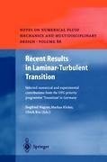 Recent Results in Laminar-Turbulent Transition