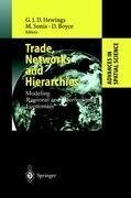 Trade, Networks and Hierarchies