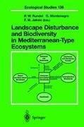 Landscape Disturbance and Biodiversity in Mediterranean-Type Ecosystems