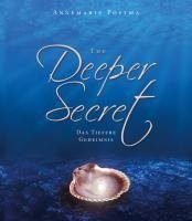 The Deeper Secret