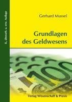 Grundlagen des Geldwesens