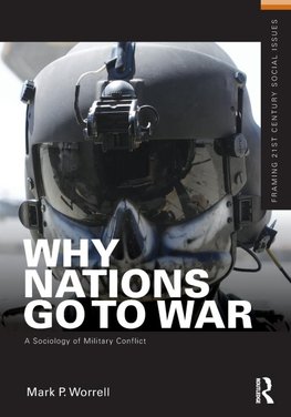 Worrell, M: Why Nations Go to War