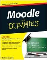 Dvorak, R: Moodle For Dummies