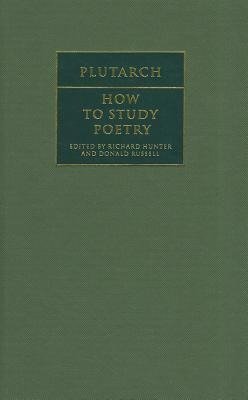 How to Study Poetry (de Audiendis Poetis)