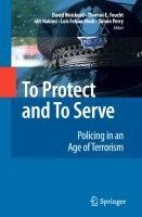 To Protect and To Serve