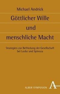 Göttlicher Wille und menschliche Macht