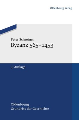 Byzanz 565-1453