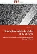 Spéciation solide du nickel et du chrome