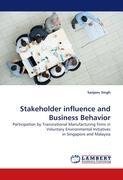 Stakeholder influence and Business Behavior