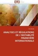 ANALYSES ET RÉGULATIONS DE L'INSTABILITÉ FINANCIÈRE INTERNATIONALE