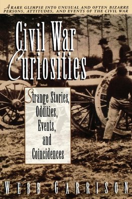 Civil War Curiosities