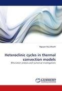 Heteroclinic cycles in thermal convection models