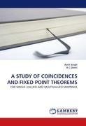 A STUDY OF COINCIDENCES AND FIXED POINT THEOREMS