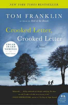 Crooked Letter, Crooked Letter