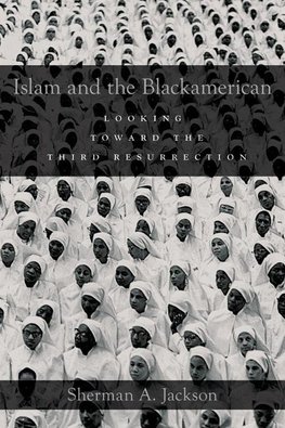 Jackson, S: Islam and the Blackamerican