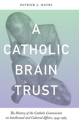 Catholic Brain Trust