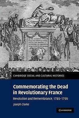 Commemorating the Dead in Revolutionary France