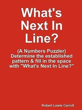 What's Next In Line?