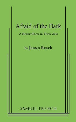 Afraid of the Dark