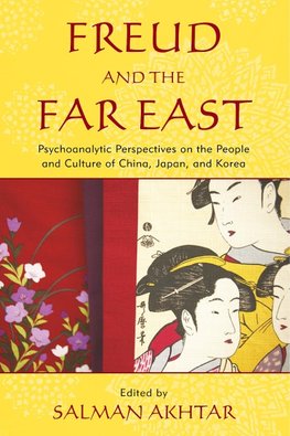 FREUD & THE FAR EAST