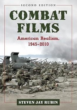 Rubin, S:  Combat Films