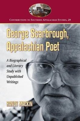 Mackin, R:  George Scarbrough, Appalachian Poet