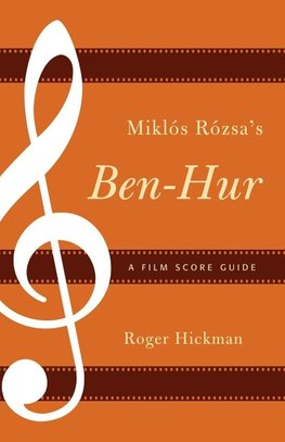 Miklos Rozsa's Ben-Hur