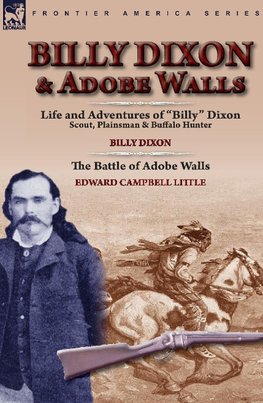 BILLY DIXON & ADOBE WALLS