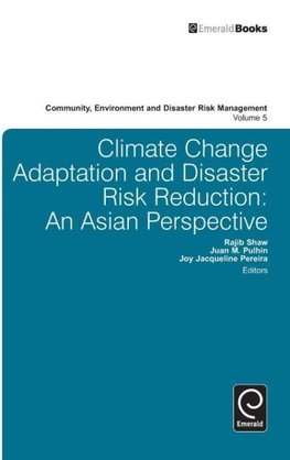 Climate Change Adaptation and Disaster Risk Reduction