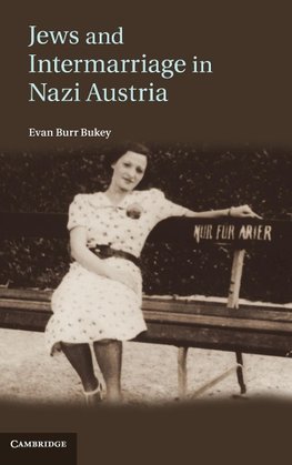 Jews and Intermarriage in Nazi Austria