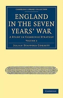 England in the Seven Years' War - Volume 2