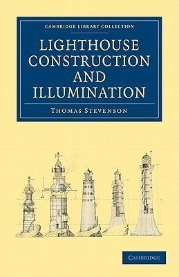 Lighthouse Construction and Illumination