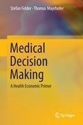 Medical Decision Making