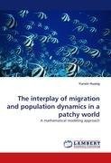 The interplay of migration and population dynamics in a patchy world