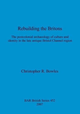 Rebuilding the Britons