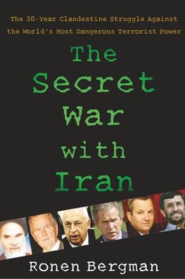 The Secret War with Iran