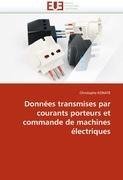 Données transmises par courants porteurs et commande de machines électriques