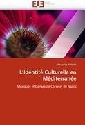 L'Identité Culturelle en Méditerranée