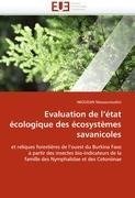 Evaluation de l'état écologique des écosystèmes savanicoles