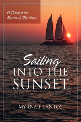 Sailing Into the Sunset